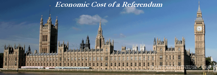 Economic Cost of a Referendum