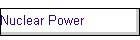 Nuclear Power