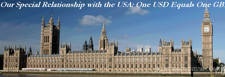 Our Special Relationship with the USA: One USD Equals One GBP